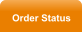 Order Status