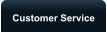Customer Service