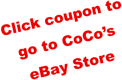 Click coupon to go to CoCo’s eBay Store