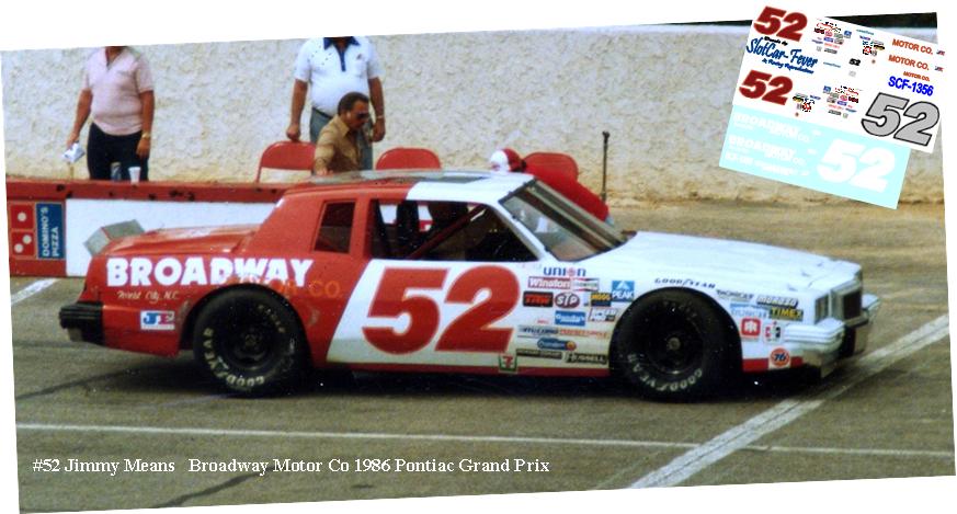 SCF1356-C #52 Jimmy Means Broadway Motor Co 86 Pontiac Grand Prix