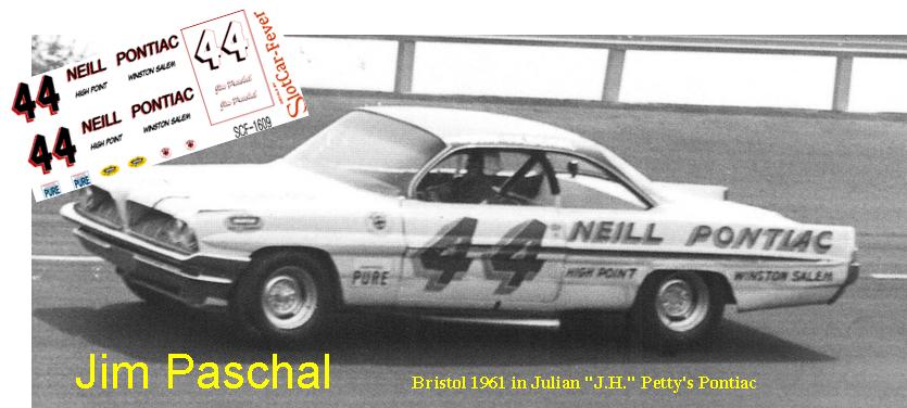 SCF1609-C #44 Jim Paschal Bristol 1961 in Julian "J.H." Petty's Pontiac