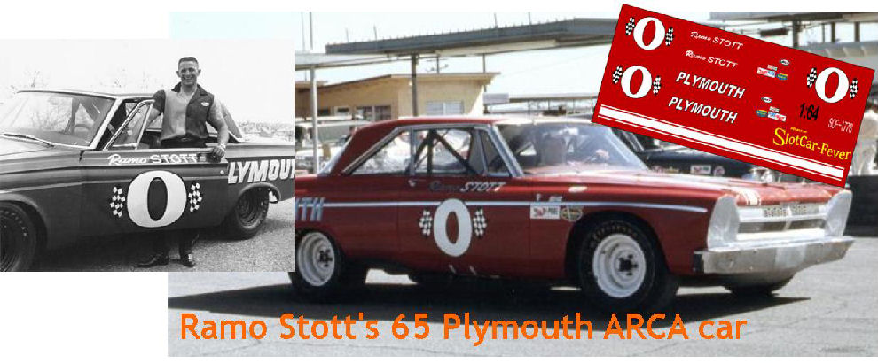 SCF1778 #0 Ramo Stott 65 ARCA Plymouth