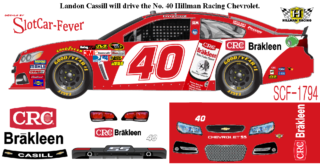 SCF1794 #40 Landon Cassill CRC Hillman Racing Chevy 3-16-14