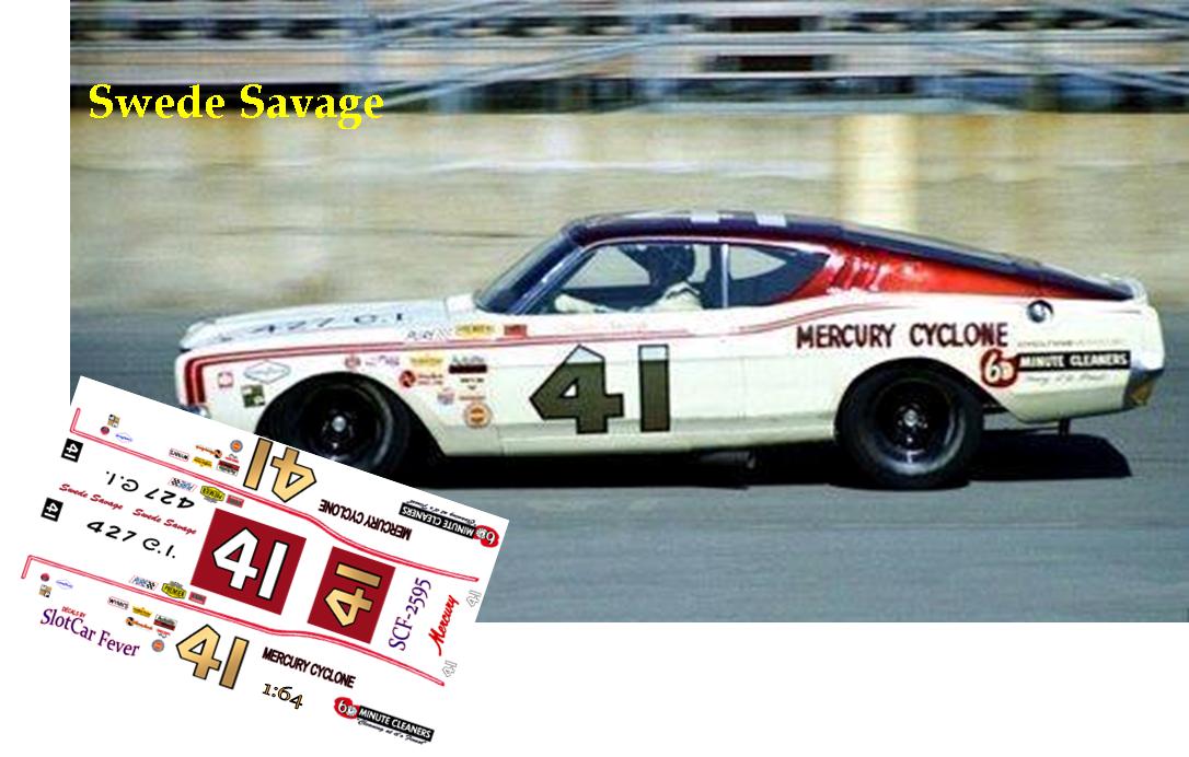 SCF2595-C #41 Swede Savage 1968 Mercury Cyclone