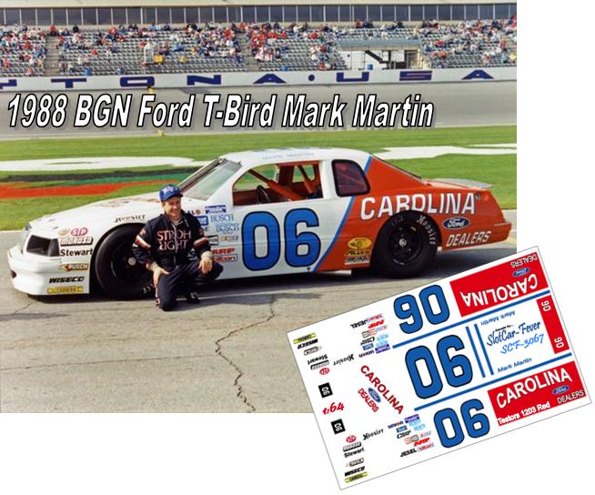 SCF3067-C #06 Mark Martin 1988 Ford T-Bird BGN