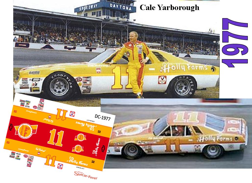 DC-1977-C  #11 Cale Yarborough  77 Holly Farms Chevy Monte Carlo